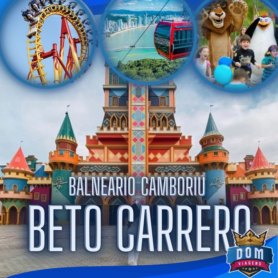 BETO CARRERO + BALNEARIO CAMBORIU - JANEIRO