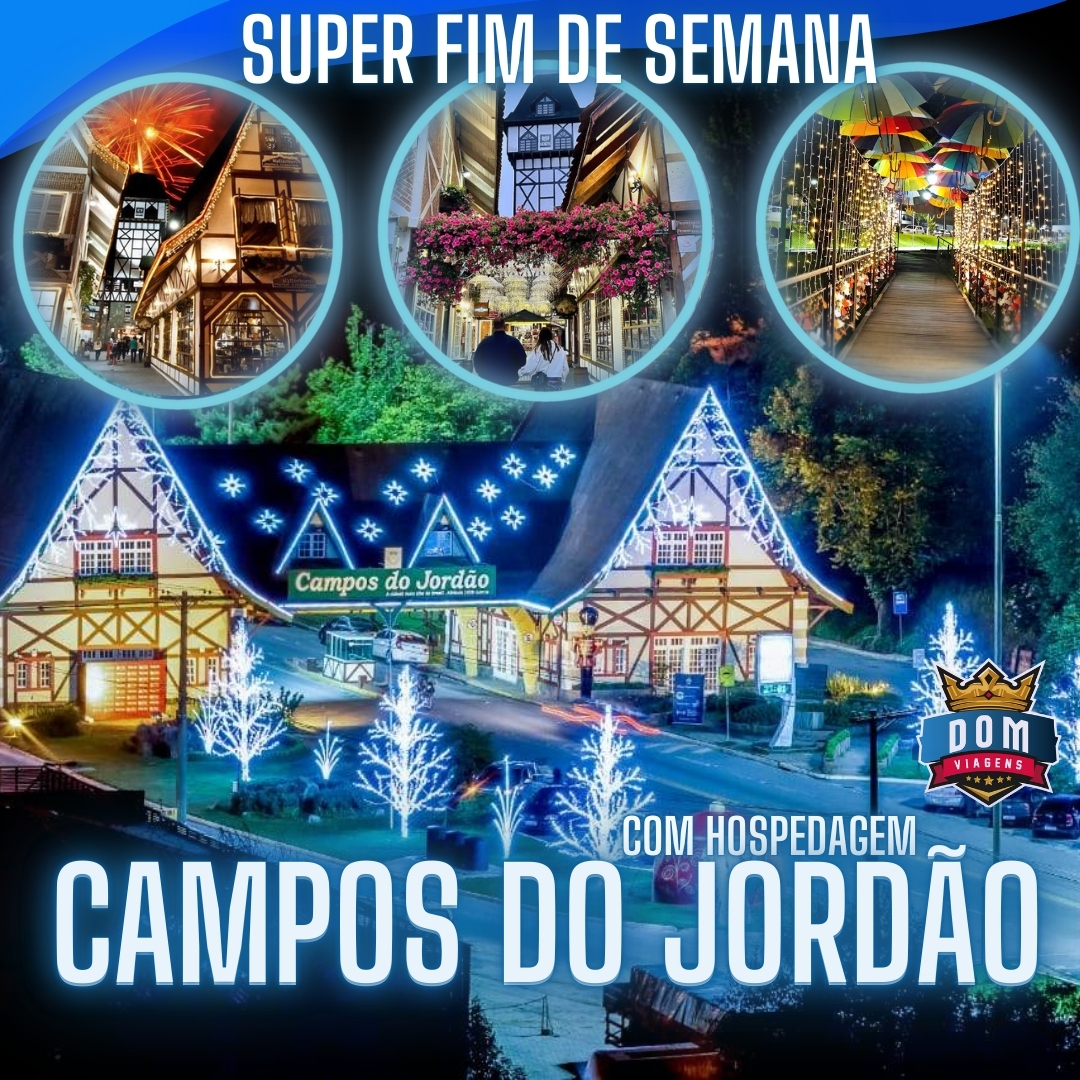 Super fim de semana Campos do Jordão - SP