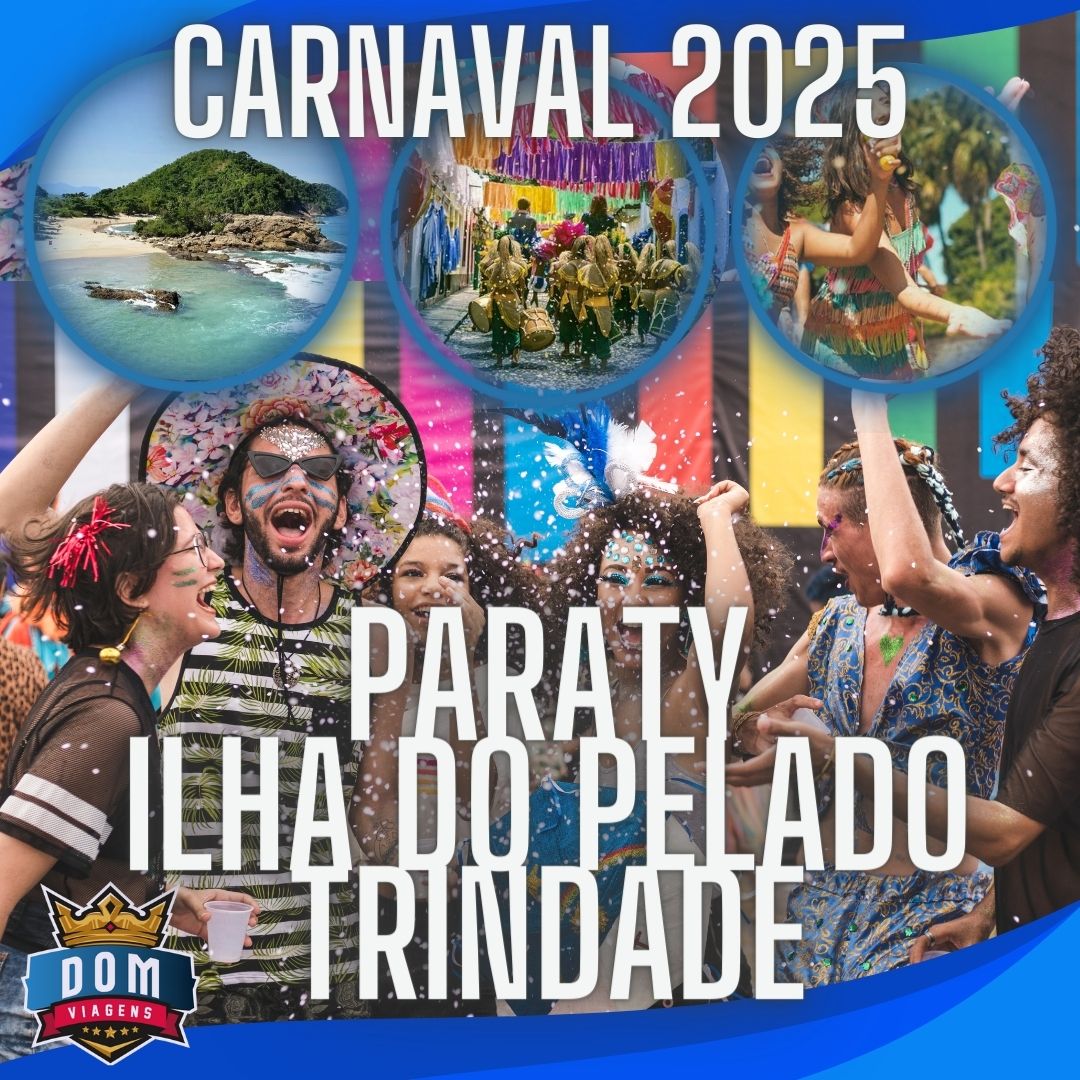 CARNAVAL 2025! PARATY + TRINDADE + ILHA DOS COCOS - C/ Hospedagem