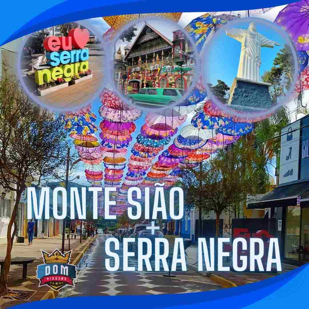 MONTE SIÃO + SERRA NEGRA